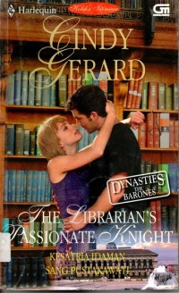 The Librarian's Passionate Knight: Ksatria Idaman Sang Pustakawati