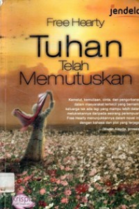 Tuhan Telah Memutuskan
