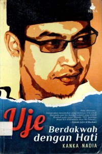 Uje Berdakwah Dengan Hati