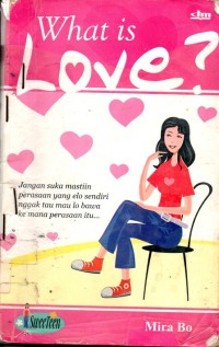What Is Love ?