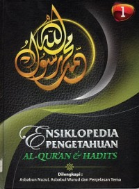 Ensiklopedia Pengetahuan Al-Qur'an & Hadits Jilid 1