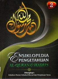 Ensiklopedia Pengetahuan Al-Qur'an & Hadits Jilid 2
