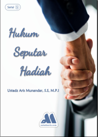 Hukum Seputar Hadiah   [e-book]