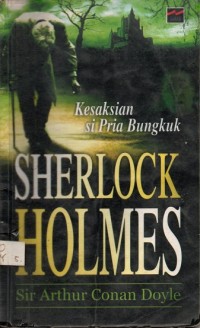 Sherlock Holmes : Kesaksian si Pria Bungkuk