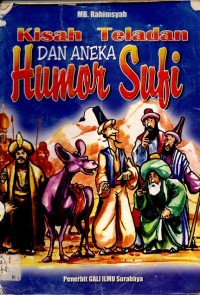 Kisah Teladan Dan Aneka Humor Sufi