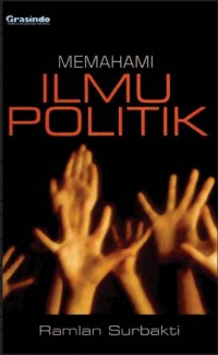 Memahami Ilmu Politik [ebbok]