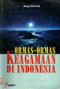 Ormas-Ormas Keagamaan di Indonesia