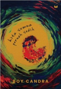 Image of Kita Semua Pernah Sedih