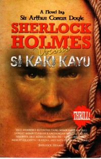 Sherlock Holmes Versus Si Kaki Kayu
