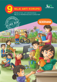 9 Nilai Anti Korupsi: Sederhana