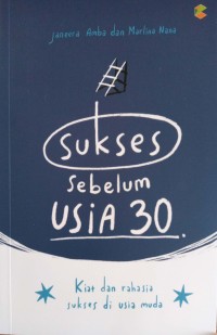 Sukses Sebelum Usia 30