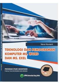 Teknologi dan Pemograman Komputer MS. Word dan MS. Excel  [Ebook]