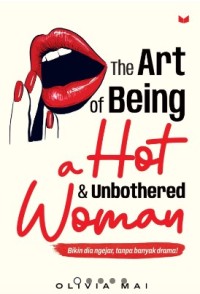 Image of The Art of Being a Hot & Unbothered Woman