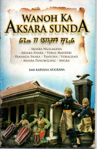 Image of Wanoh Ka Aksara Sunda