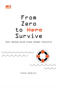 From Zero to Hero Survive